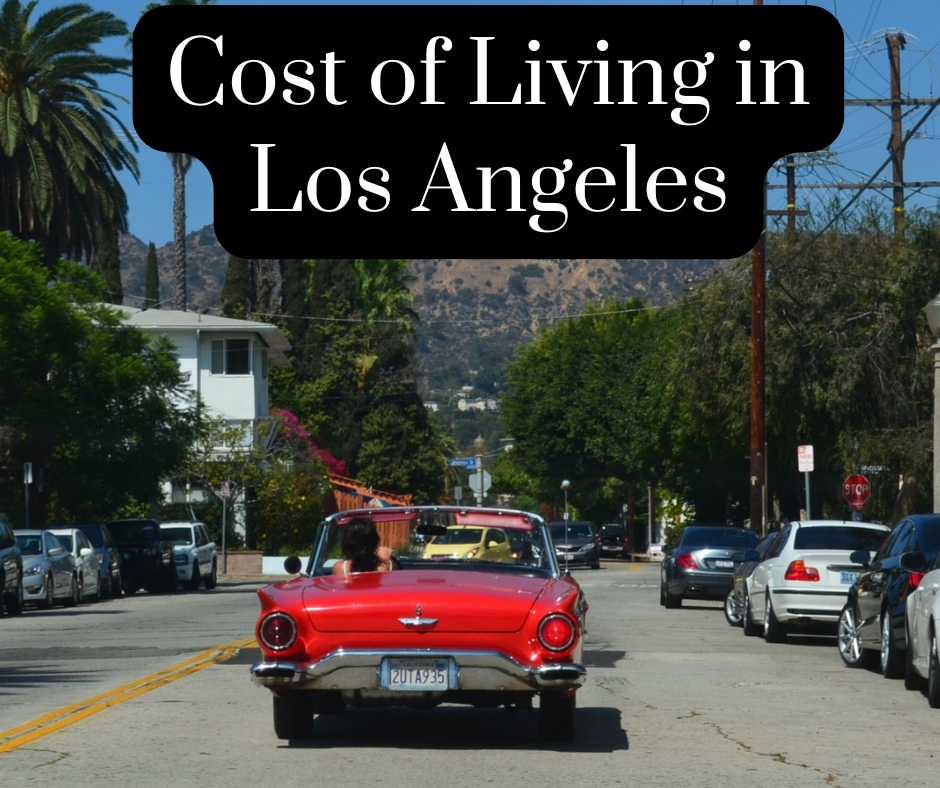 Cost of Living in Los Angeles